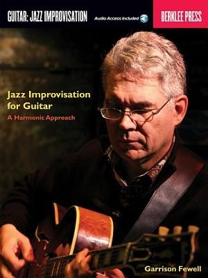 Jazz Improvisation for Guitar: A Harmonic Approach foto