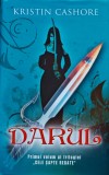 Darul - 2011 - Kristin Cashore (O404)