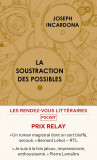 La soustraction des possibles | Joseph Incardona, Pocket