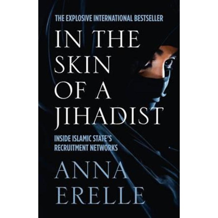 The Skin of a Jihadist - Anna Erelle