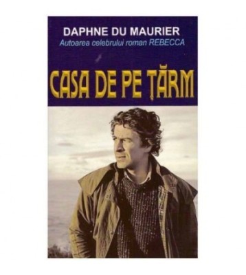 Daphne du Maurier - Casa de pe tarm - 124361 foto