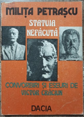 Milita Petrascu, statuia nefacuta - Victor Craciun foto