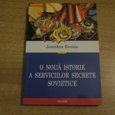 Jonathan Haslam – O noua istorie a serviciilor secrete sovietice