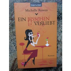 Ein bisschen verliebt - Michelle Rowen