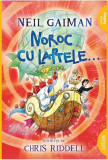 Noroc cu laptele... - PB - Paperback brosat - Neil Gaiman - Arthur