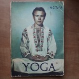 N.C. Tufoi - Yoga. Izvor de santate (Junimea, 1979) pionier al practicii hatha yoga in Romania manual pozitie elemente practica hindusa yoghin India