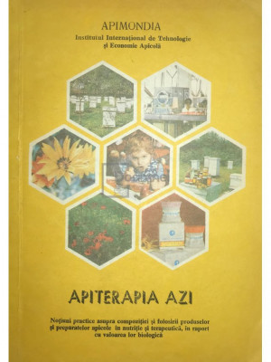 Laurențiu Buia - Apiterapia azi (ed. III) (editia 1989) foto