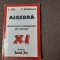 ALGEBRA CLASA A XI A REZOLVAREA PROBLEMELOR DIN MANUAL C NASTASESCU C NITA 26/3