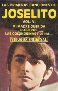 Casetă audio Joselito &amp;lrm;&amp;ndash; Las Primeras Canciones De Joselito Vol. VI, originală foto
