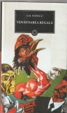 D.R. POPESCU - VANATOAREA REGALA ( JURNALUL 118 ) 2011