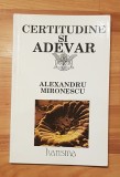 Certitudine si adevar de Alexandru Mironescu