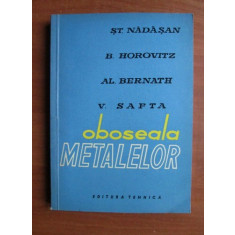 St. Nadasan - Oboseala metalelor
