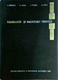 I. Lazarescu, D. Dragu, V. Taraboi, G. Stetiu - Tolerante si masurari tehnice