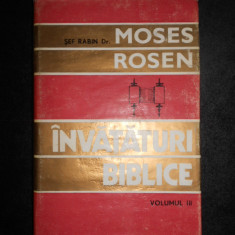 Moses Rosen - Invataturi biblice. volumul 3 (1982, editie cartonata)