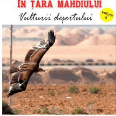 Vulturii desertulu si Spiritul din Llano Estacado & Fiul vanatorului de ursi - Karl May