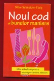 Silke Schneider-Flaig, &quot;Noul cod al bunelor maniere&quot; ALL EDUCATIONAL 2012