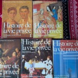 Philippe Aries, Georges Duby, Histoire de la vie privee, Istoria vietii private, 5 volume, seria completa