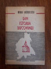 Din istoria Bucovinei - Mihai Iacobescu (autograf) / R6P1F foto