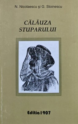 Calauza stuparului (Edite anastatica 1907) (AN95) foto