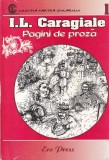Ion Luca Caragiale - Pagini de proza