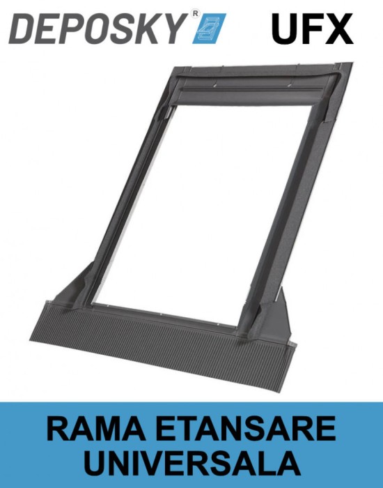 Rama universala DEPOSKY UFX ferestre de mansarda