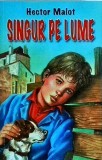 Hector Malot - Singur pe lume