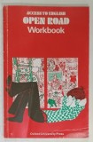 ACCESS TO ENGLISH , OPEN ROAD WORKBOOK , 1979