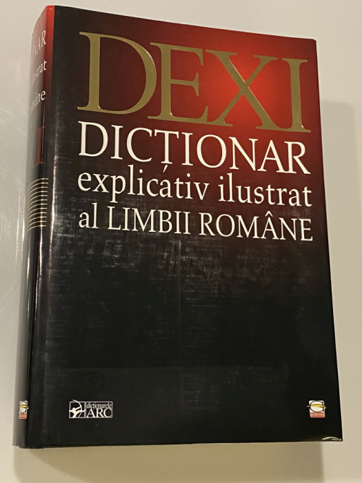 DEXI.Dictionar explicativ ilustrat al limbii romane DEXI 2007