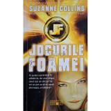 Suzanne Collins - Jocurile foamei (Editia: 2009)