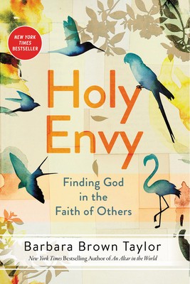 Holy Envy: Finding God in the Faith of Others foto