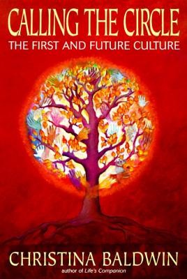 Calling the Circle: The First and Future Culture foto