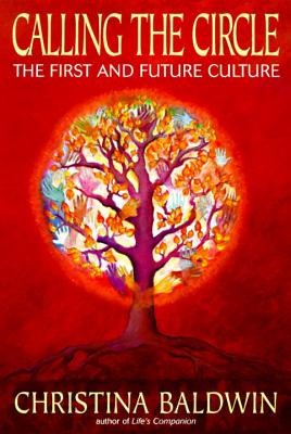 Calling the Circle: The First and Future Culture foto