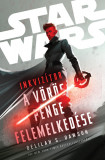 Star Wars: Inkviz&iacute;tor &ndash; A v&ouml;r&ouml;s penge felemelked&eacute;se - Delilah S. Dawson