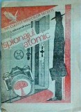 Cristian Alexandrescu - Spionajul atomic