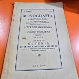 Monografia judetului Dolj. Volumul II, partea II, Izvoare Folklorice, Balade