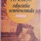 Educatia sentimentala &ndash; Gustave Flaubert