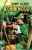 Robin Hood - Henry Gilbert