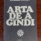 Arta de a gindi- Traian Ganju