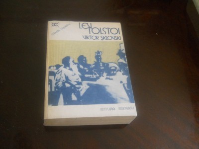 Victor Sklovski- Lev Tolstoi ,CARTE NOUA,1986 foto