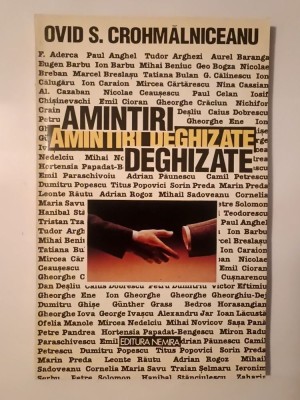 Ovid S. Crohmălniceanu - Amintiri deghizate foto