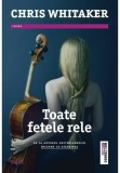Cumpara ieftin Toate fetele rele