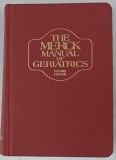 THE MERCK MANUAL OF GERIATRICS , by WILLIAM B. ABRAMS ...ANDREW J. FLETCHER , 1995 , TIPARIT PE HARTIE DE BIBLIE