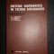 B. V. Gnedenko, A. D. Soloviev - Metode matematice in teoria sigurantei