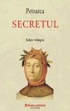 Secretul &ndash; Francesco Petrarca (Editie bilingva)