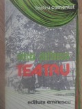 Teatru - Mircea Stefanescu, Editura Eminescu, 1979, Colectia Teatru comentat, Limba Romana, Paperback, Stare Buna