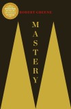 Mastery | Robert Greene, Profile Books Ltd
