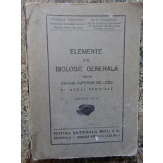 ELEMENTE DE BIOLOGIE GENERALA PENTRU CURSUL SUPERIOR DE LICEU - CORALIA VERNESCU