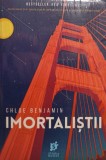 Chloe Benjamin - Imortalistii