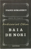 Baia De Nori. Poeme De Dragoste - Ioanid Romanescu