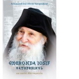 Gheronda Iosif Vatopedinul, un suras din vesnicie - Manastirea Diaconesti, Arhimandritul Efrem Vatopedinul